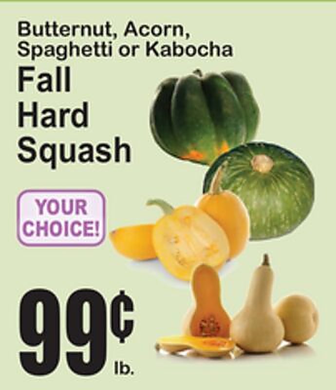 Butternut, Acorn, Spaghetti or Kabocha Fall Hard Squash - Superfresh weekly ad deal