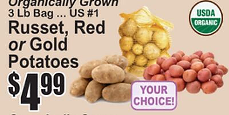USDA ORGANIC Organically Grown Russet, Red or Gold Potatoes - Superfresh weekly ad deal