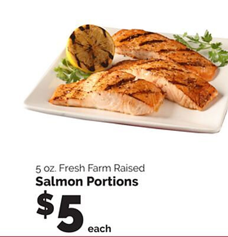 Fresh Farm Raised Salmon Portions - Harris Teeter weekly ad deal