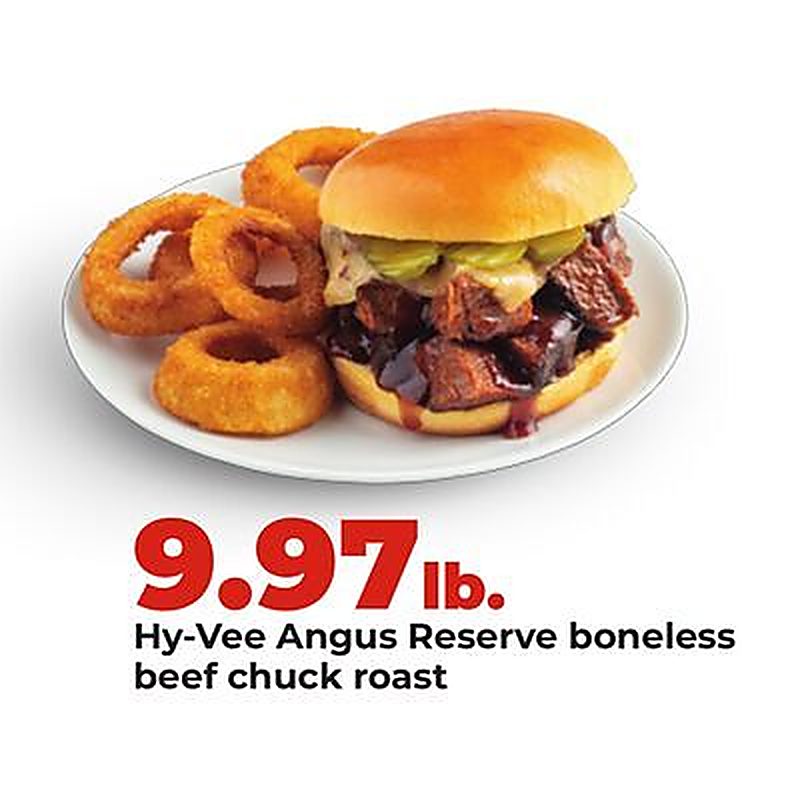 Hy-Vee Angus Reserve boneless beef chuck roast - Hy Vee weekly ad deal