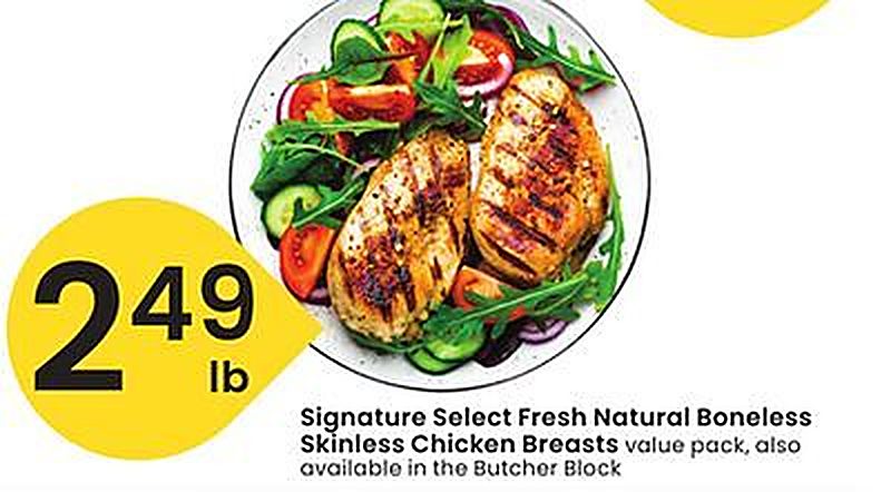 Signature Select Fresh Natural Boneless Skinless Chicken Breasts - Albertsons weekly ad deal