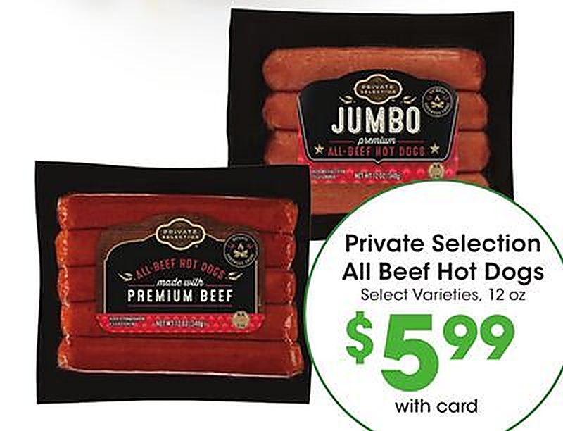 Private Selection All Beef Hot Dogs - Ralphs weekly ad deal