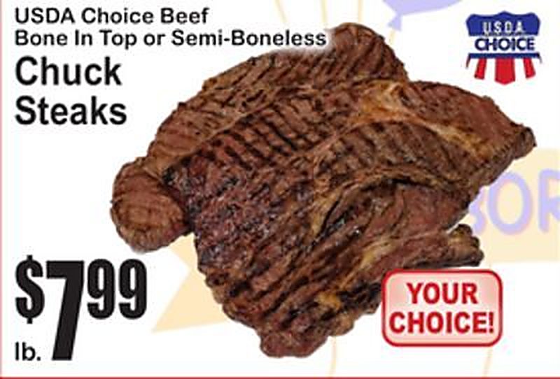 USDA Choice Beef Bone In Top or Semi-Boneless Chuck Steaks - Superfresh weekly ad deal