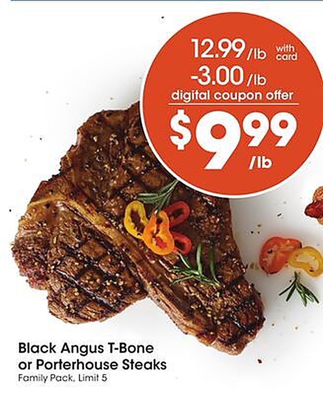 Black Angus T-Bone or Porterhouse Steaks - Marianos weekly ad deal