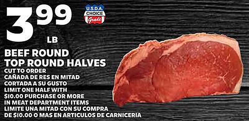 BEEF ROUND TOP ROUND HALVES - Sedanos weekly ad deal