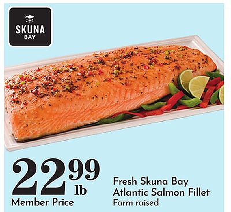 Fresh Skuna Bay Atlantic Salmon Fillet - Pavilions weekly ad deal
