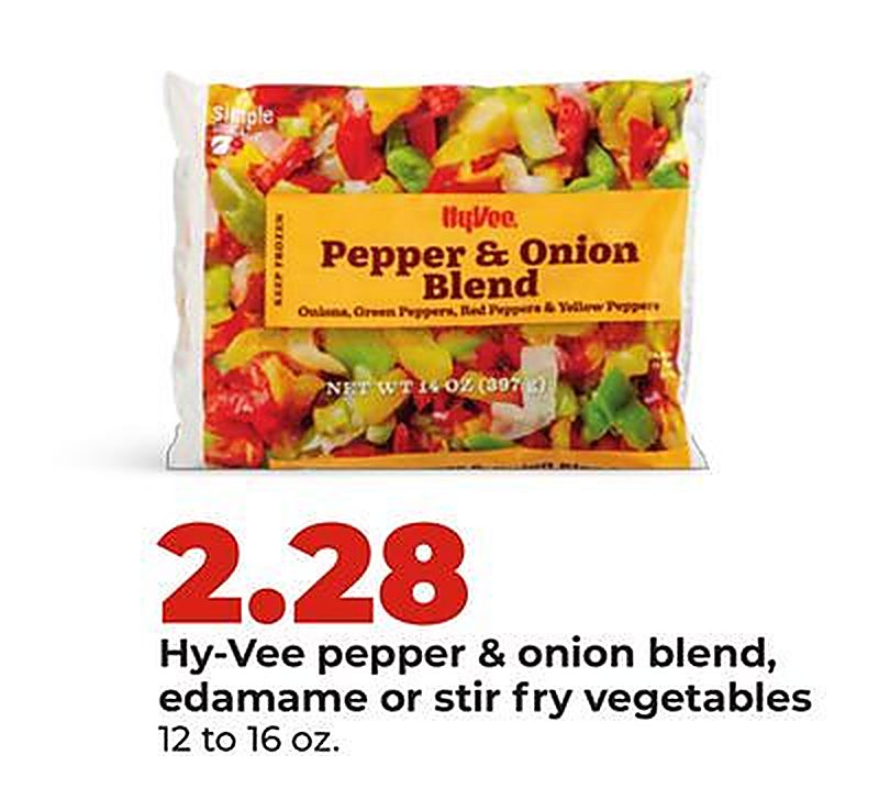 Hy-Vee pepper & onion blend, edamame or stir fry vegetables - Hy Vee weekly ad deal