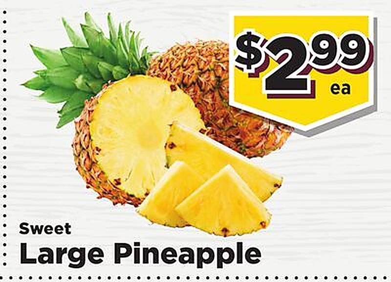 Sweet Large Pineapple - Food town Texas weekly ad deal