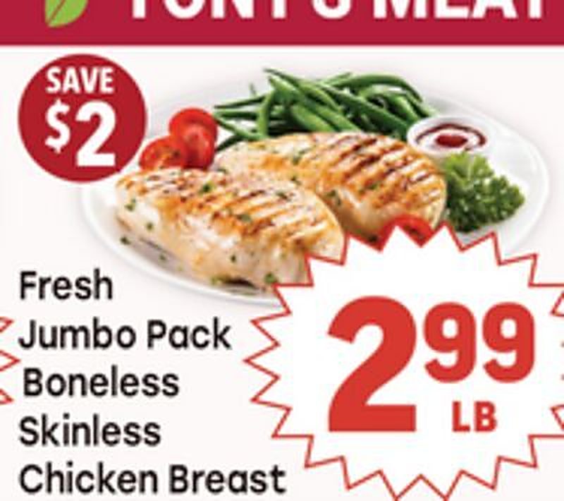 Fresh Jumbo Pack Boneless Skinless Chicken Breast - Tony's Fresh Market weekly ad deal