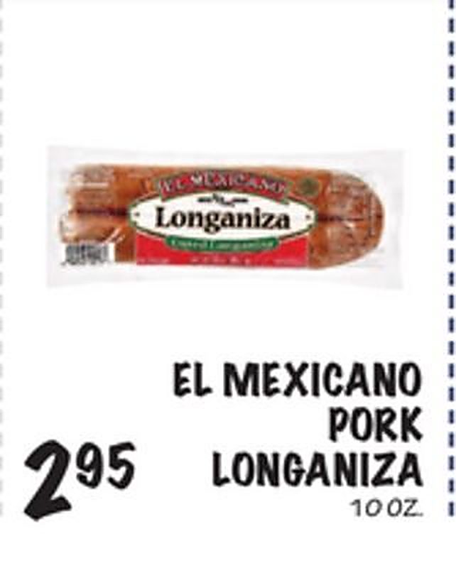EL MEXICANO PORK LONGANIZA - Foodarama weekly ad deal
