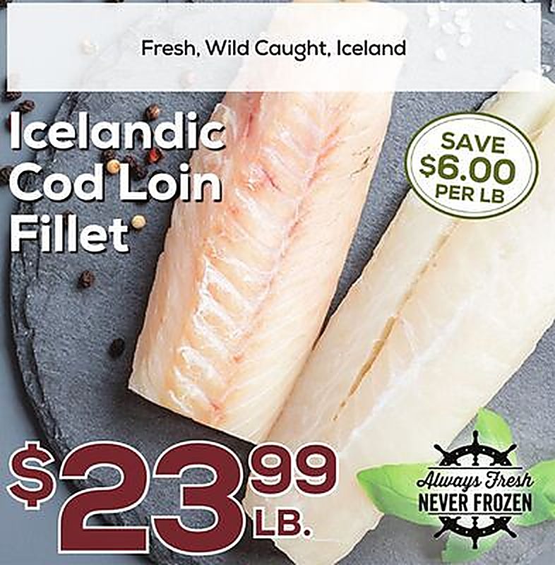 Icelandic Cod Loin Fillet - DeCicco & Sons weekly ad deal