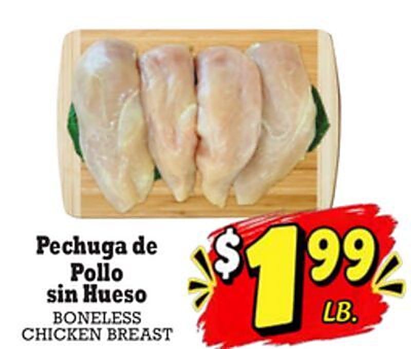 BONELESS CHICKEN BREAST - La Michoacana Meat Market weekly ad deal