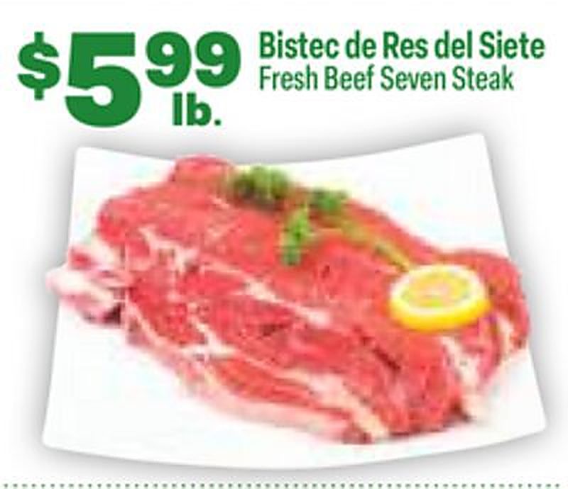 Fresh Beef Seven Steak - El Rio Grande weekly ad deal