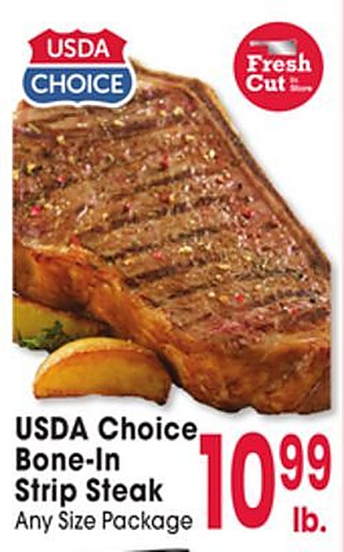 USDA Choice Bone-In Strip Steak - Jewel Osco weekly ad deal