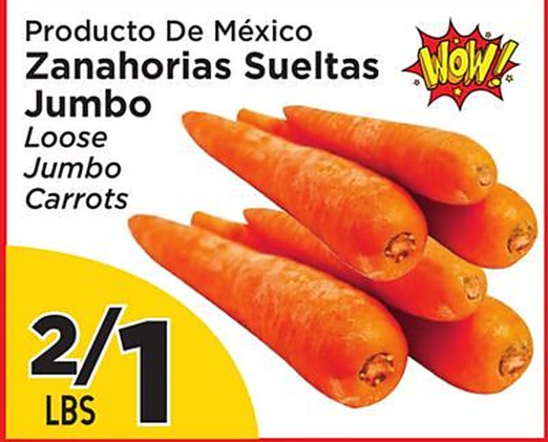 Product of Mexico Loose Jumbo Carrots - Presidente Supermarketss weekly ad deal