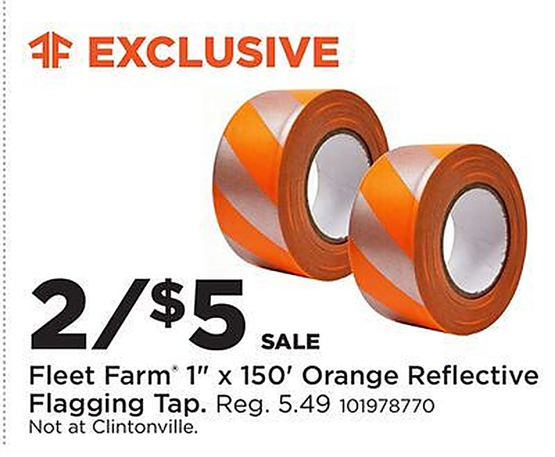 Fleet Farm® 1" x 150' Orange Reflective Flagging Tap - Fleet Farm weekly ad deal
