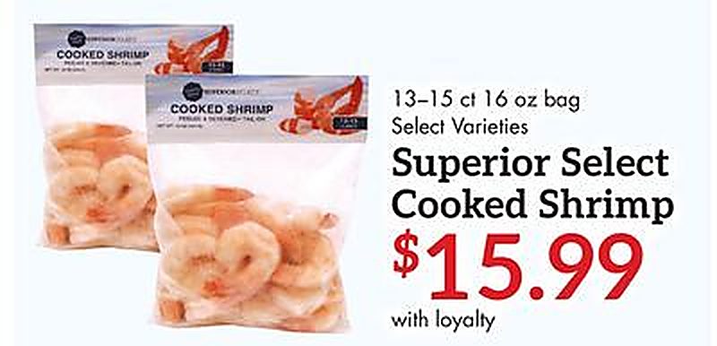 Superior Select Cooked Shrimp - Needler's Fresh Market weekly ad deal