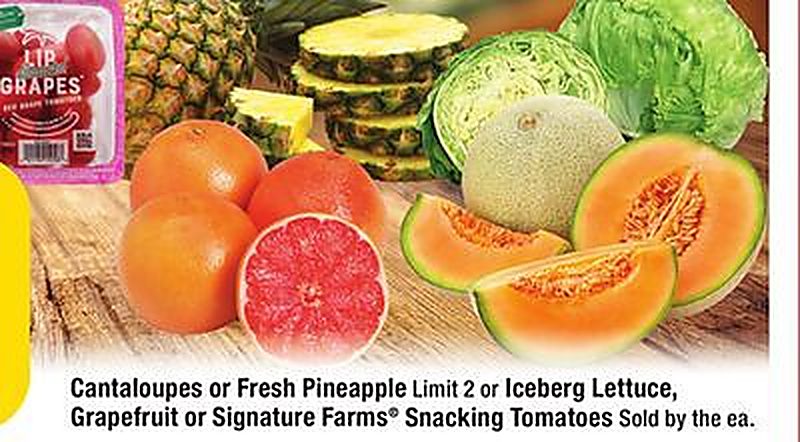 Cantaloupes or Fresh Pineapple or Iceberg Lettuce, Grapefruit or Signature Farms® Snacking Tomatoes - Randalls weekly ad deal