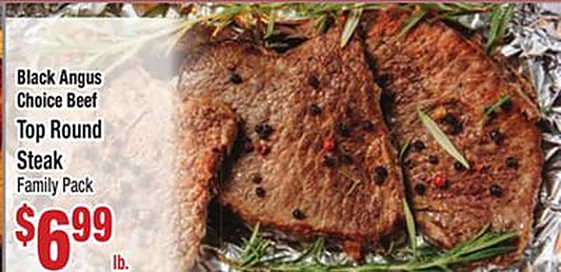 Black Angus Choice Beef Top Round Steak - Food Pride Market weekly ad deal