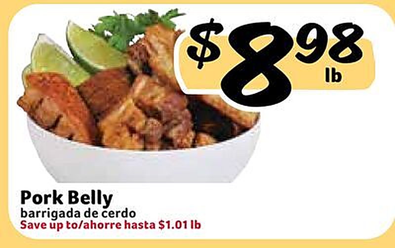 Pork Belly - Fresco Y Mas weekly ad deal