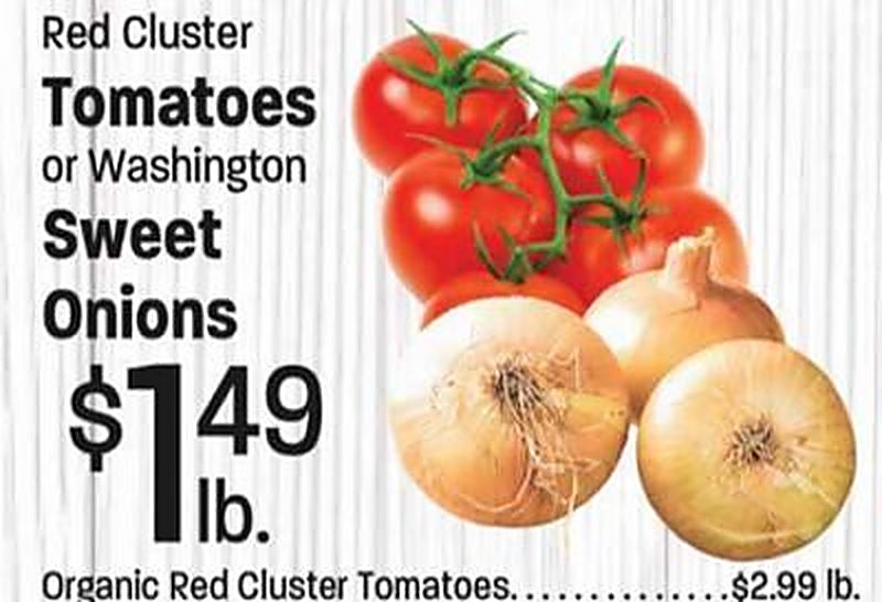 Red Cluster Tomatoes or Washington Sweet Onions - Lees Marketplace weekly ad deal