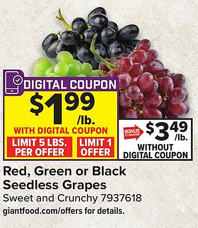 Red, Green or Black Seedless Grapes - Giant Food weekly ad deal