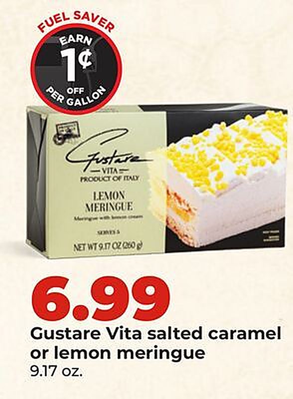 Gustare Vita salted caramel or lemon meringue - Hy Vee weekly ad deal