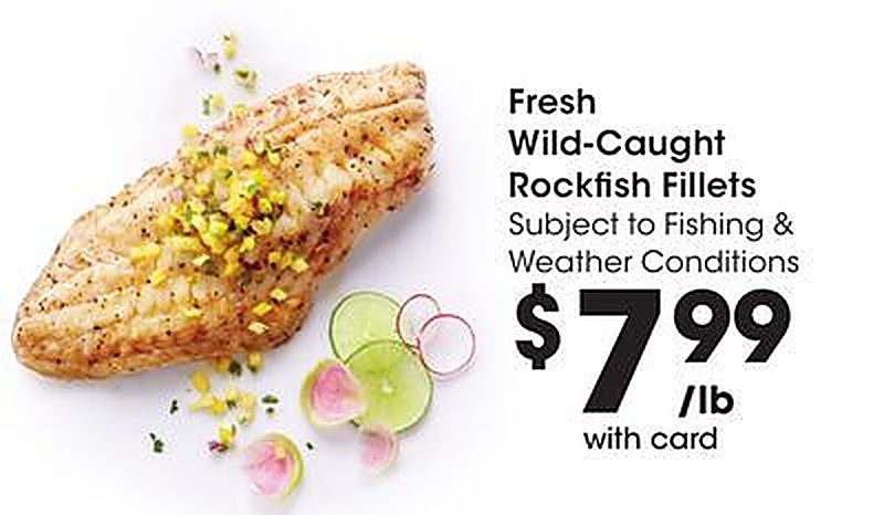 Fresh Wild-Caught Rockfish Fillets - Fred Meyer weekly ad deal