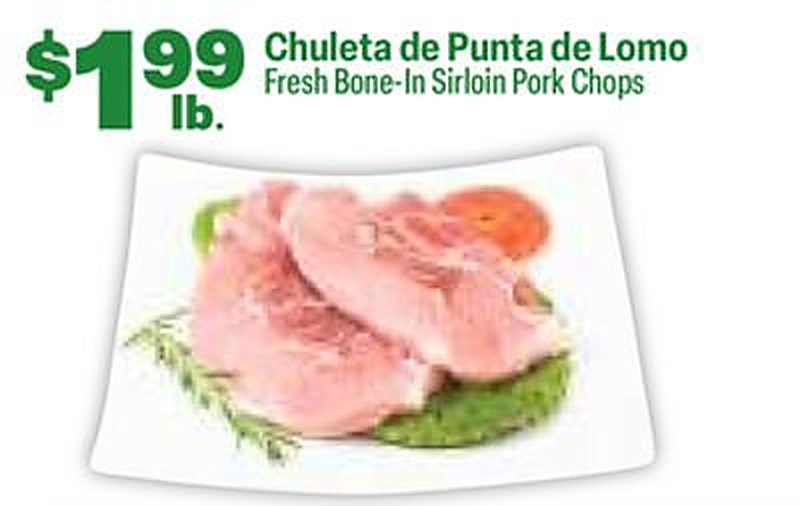 Fresh Bone-In Sirloin Pork Chops - El Rio Grande weekly ad deal
