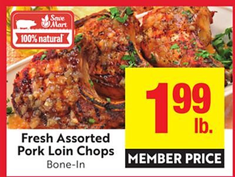 Fresh Assorted Pork Loin Chops - Save Mart weekly ad deal